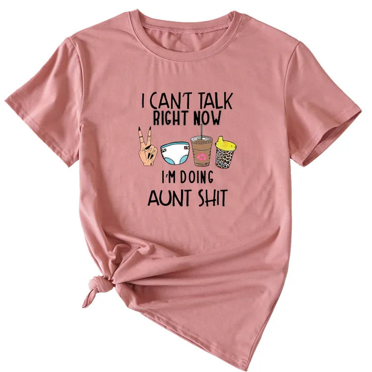 I Cant Talk Right Now Fun Pattern Short Sleeve Shirt T-shirt