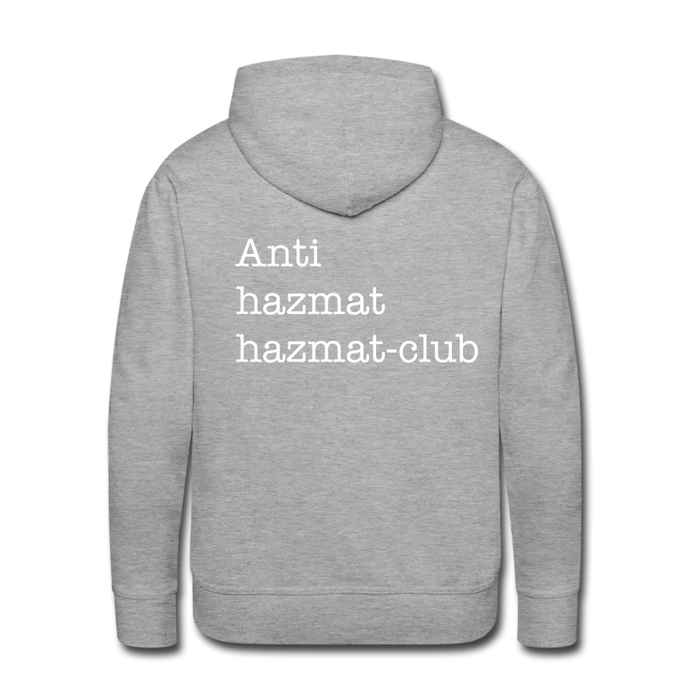 Men’s Premium Hoodie - Anti-Hazmat Hazmat Club