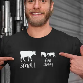 Small Far Away T-Shirt
