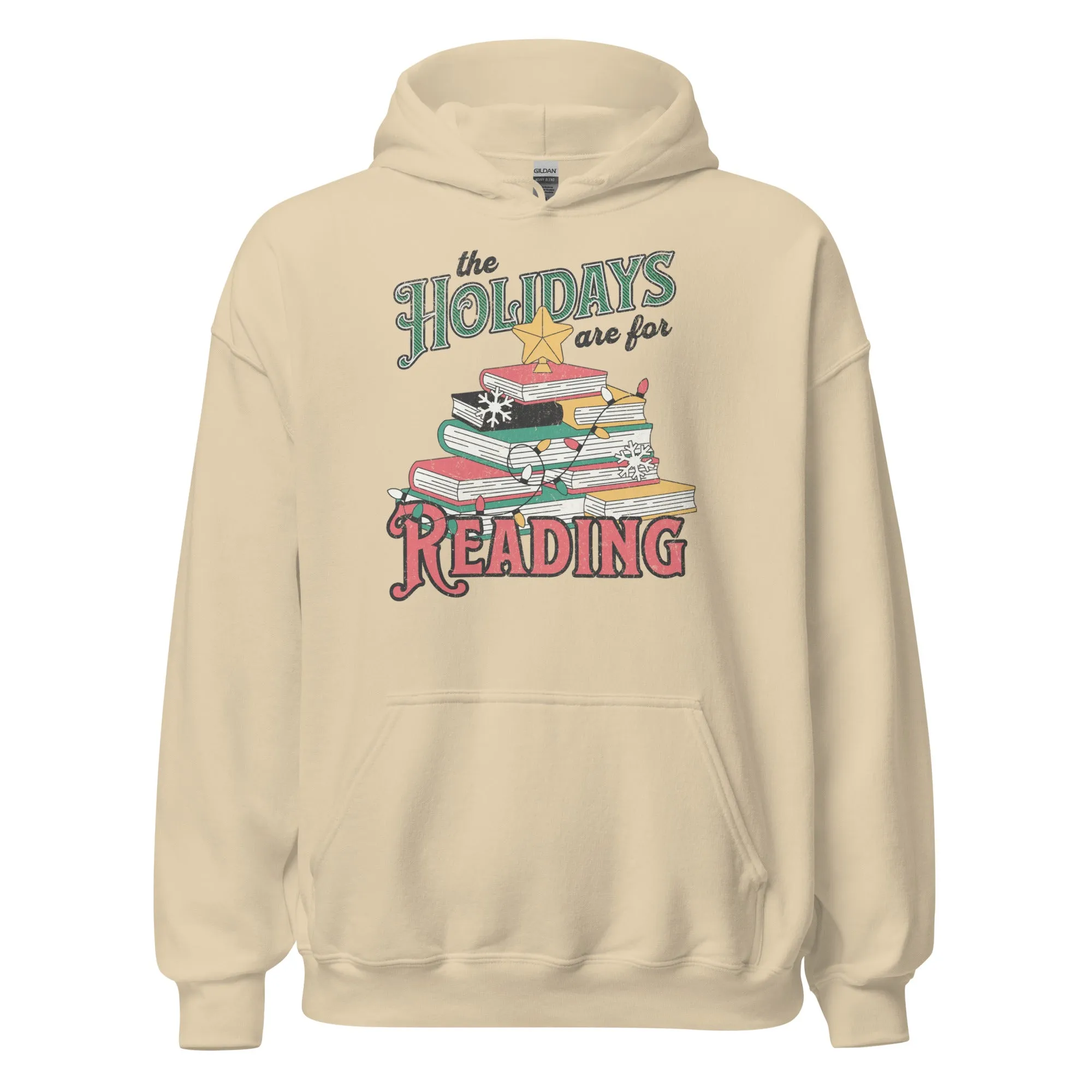 the holidays are for reading hoodie