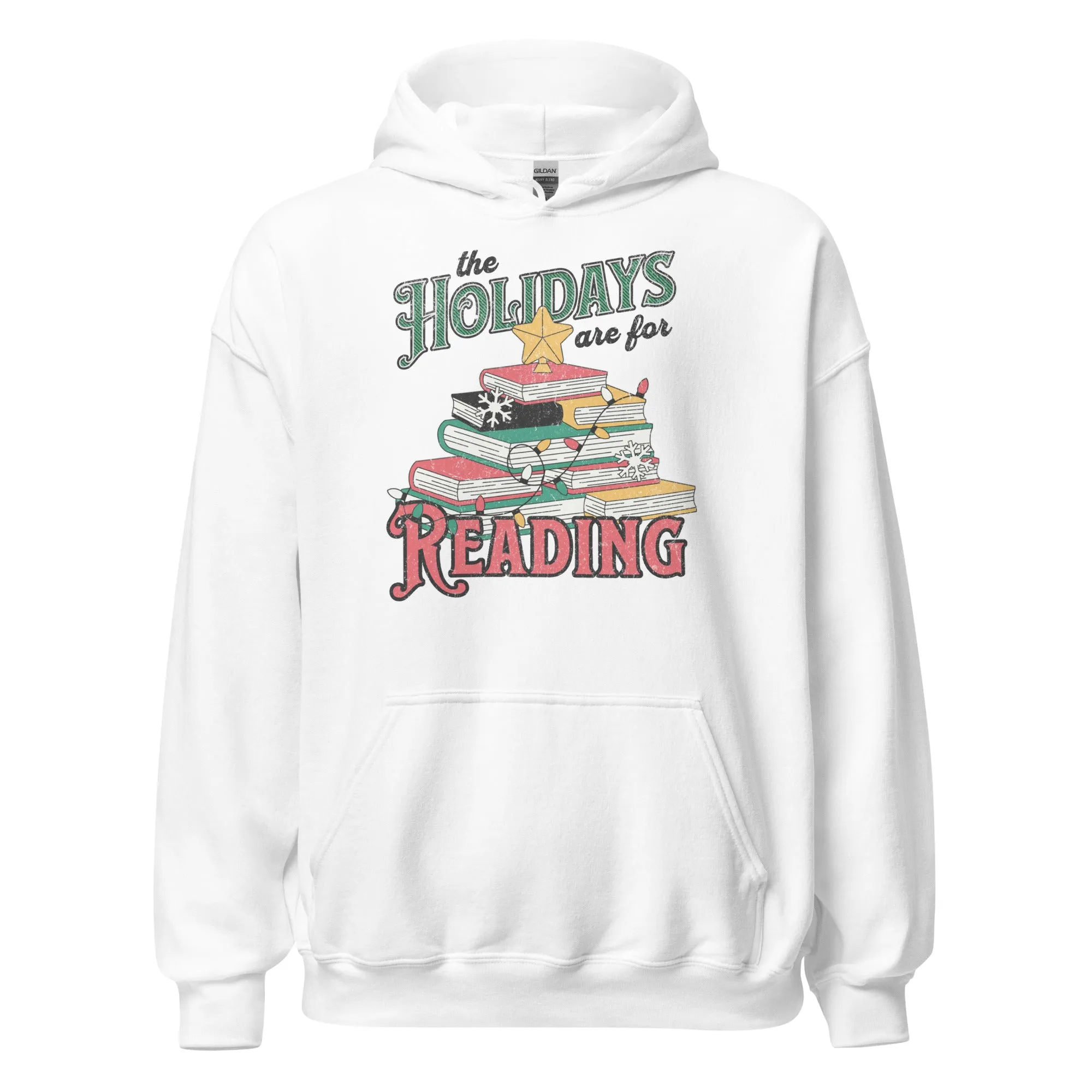 the holidays are for reading hoodie