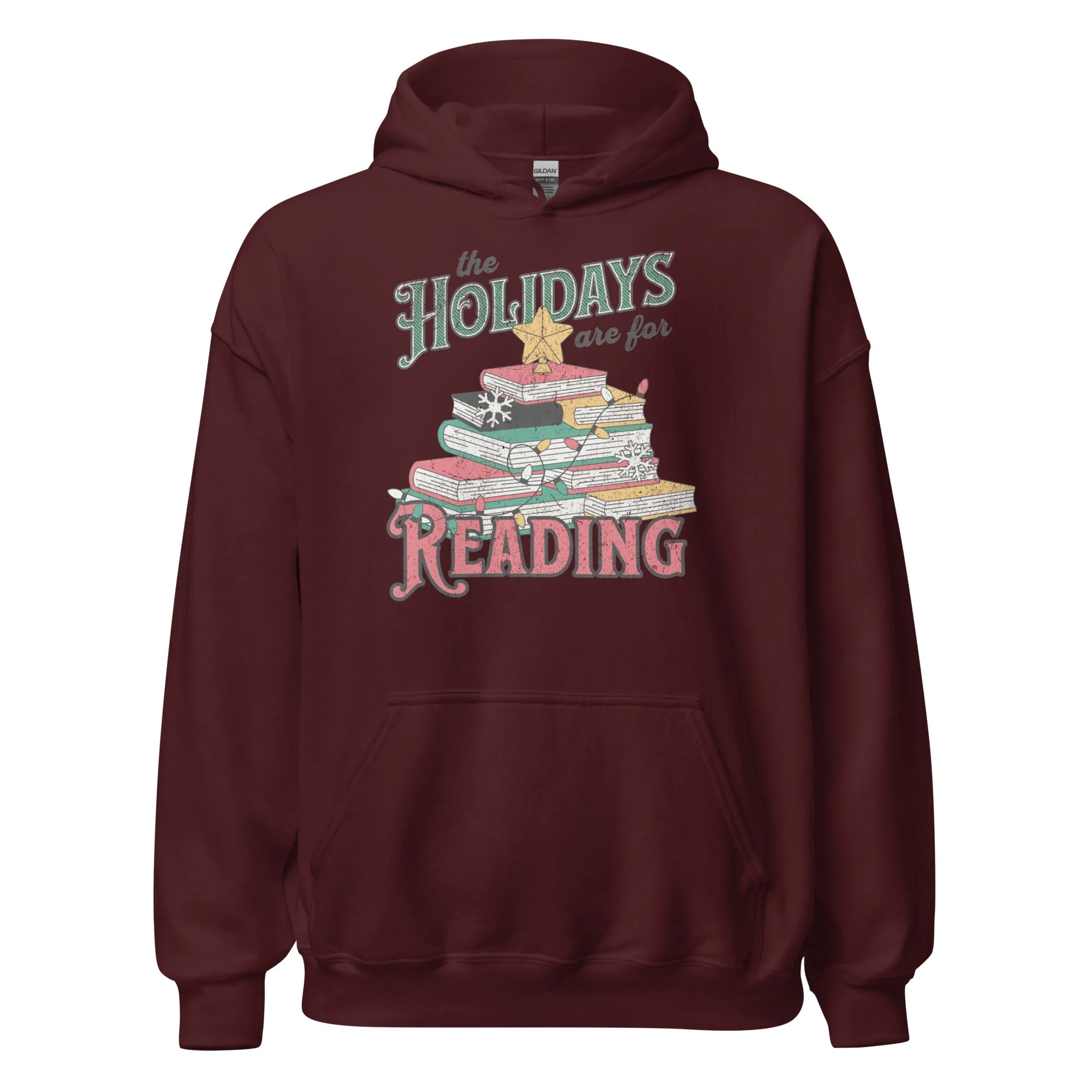 the holidays are for reading hoodie