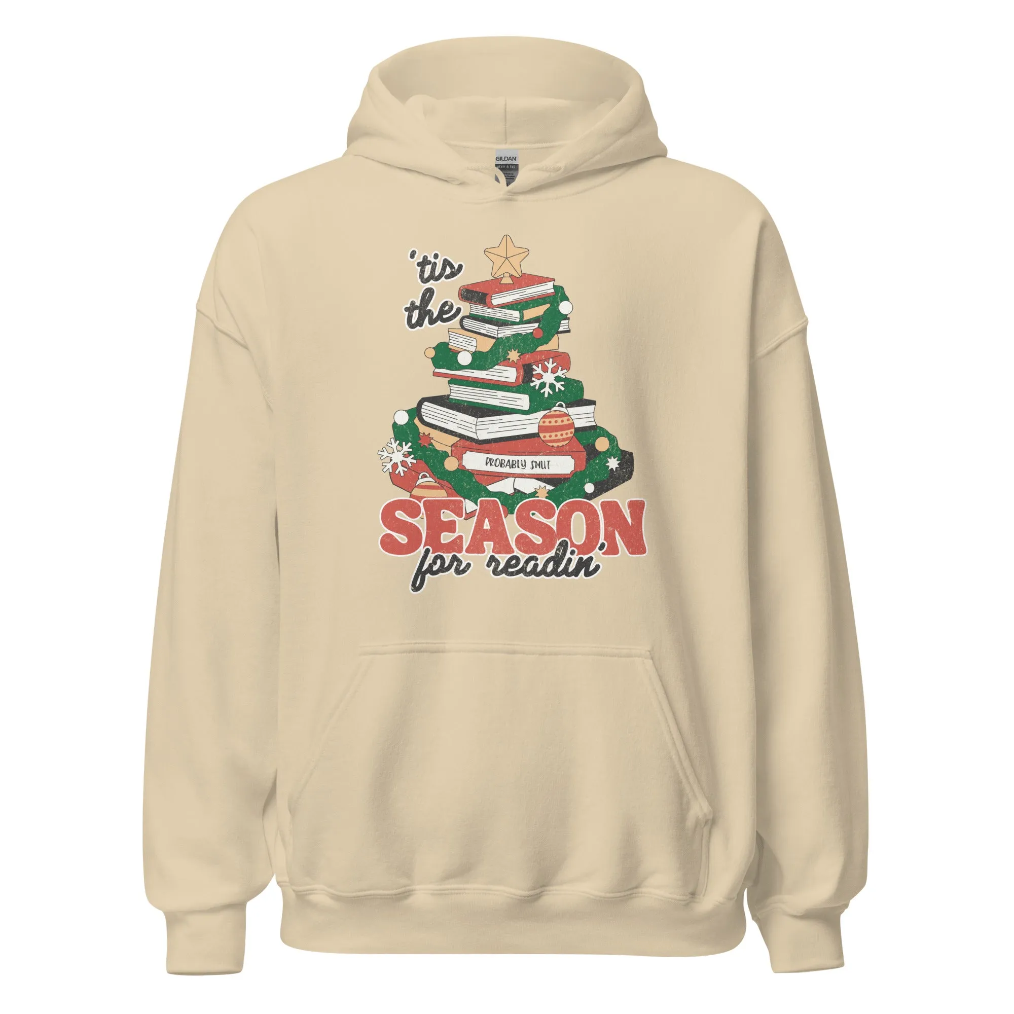 tis the season for readin' hoodie