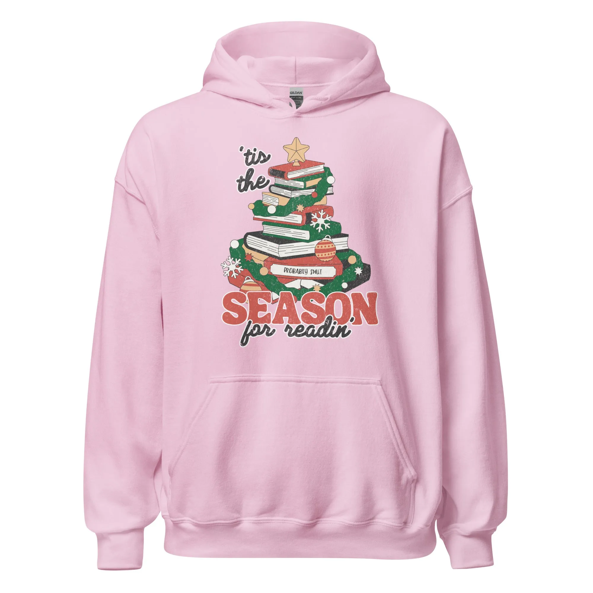 tis the season for readin' hoodie
