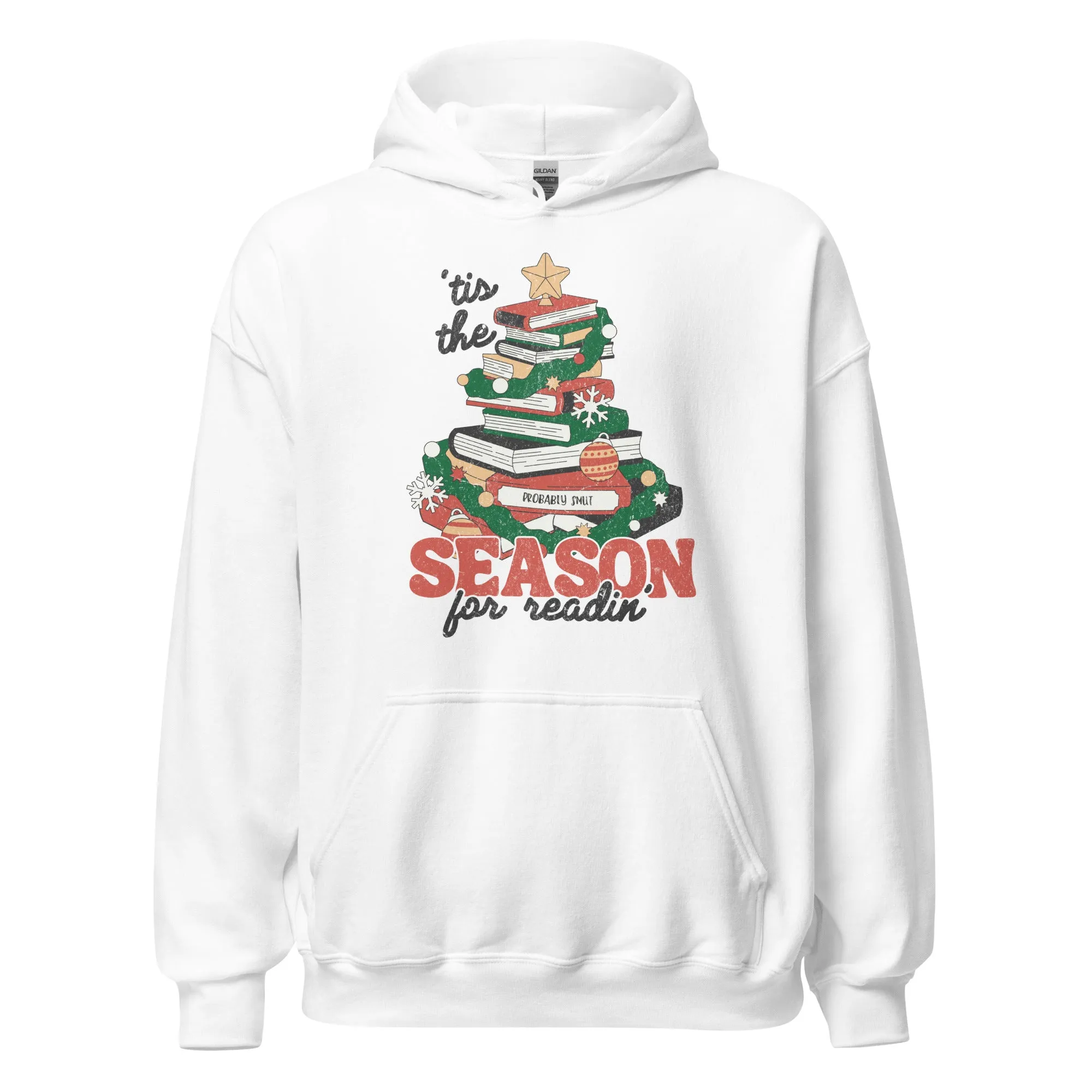 tis the season for readin' hoodie